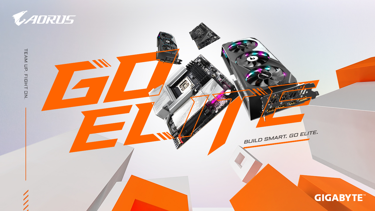 Build Smart. Go Elite! GIGABYTE AORUS ELITE graphics cards and motherboards elevate the PC gaming experience to elite levels