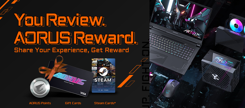 You Review. AORUS Reward.